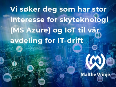 Vi søker deg som har stor interesse for skyteknologi MS Azure og IoT til vår avdeling for IT drift. Cloud Operations Engineer.